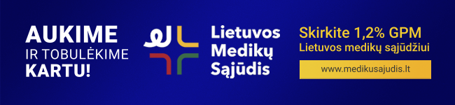 Prisidėkite prie Lietuvos medikų sąjūdžio augimo ir tobulėjimo. Skirkite 1,2 proc. nuo sumokėto GPM sąjūdžio veiklai vystyti!